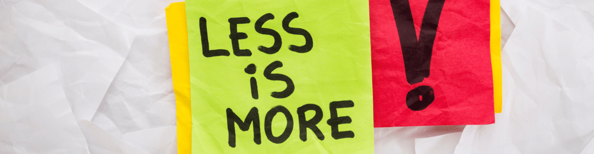 nieuwsheader-less-is-more